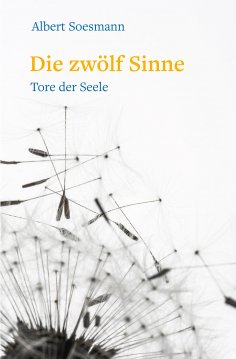 eBook: Die zwölf Sinne – Tore der Seele