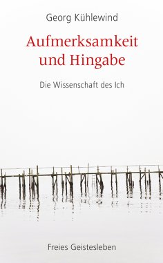 eBook: Aufmerksamkeit und Hingabe