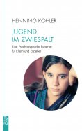 ebook: Jugend im Zwiespalt
