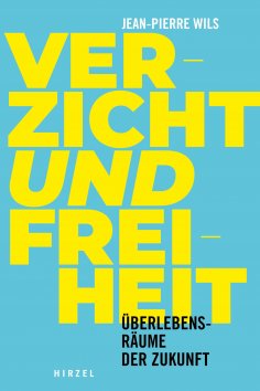 eBook: Verzicht und Freiheit
