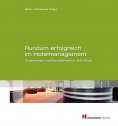 ebook: Rundum erfolgreich im Hotelmanagement