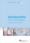 eBook: Schadensfälle in der Textilreinigung