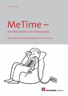 eBook: MeTime - eine Philosophie für mehr Lebensqualität