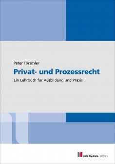ebook: Privat- und Prozessrecht