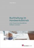 eBook: Buchhaltung im Handwerksbetrieb unter Einsatz branchenüblicher Software