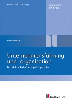 ebook: Unternehmensführung und -organisation