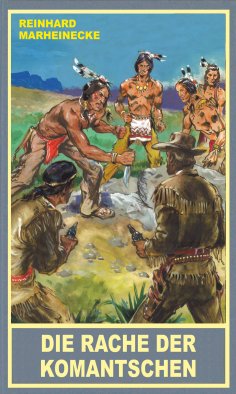 ebook: Die Rache der Komantschen