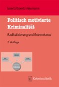 eBook: Politisch motivierte Kriminalität und Radikalisierung