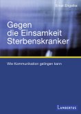 eBook: Gegen die Einsamkeit Sterbenskranker