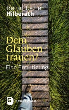 eBook: Dem Glauben trauen?