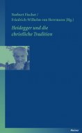 eBook: Heidegger und die christliche Tradition
