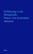 ebook: Einführung in die Metaphysik: Platon und Aristoteles