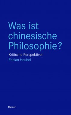 ebook: Was ist chinesische Philosophie?