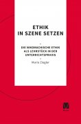 ebook: Ethik in Szene setzen