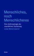 eBook: Menschliches, noch Menschlicheres