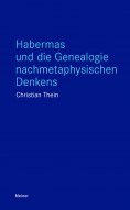 eBook: Habermas und die Genealogie nachmetaphysischen Denkens