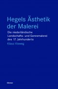 eBook: Hegels Ästhetik der Malerei