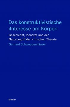 ebook: Das konstruktivistische ›Interesse am Körper‹