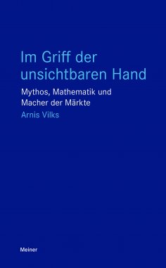 ebook: Im Griff der unsichtbaren Hand