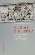 eBook: Ist Gott die Liebe?