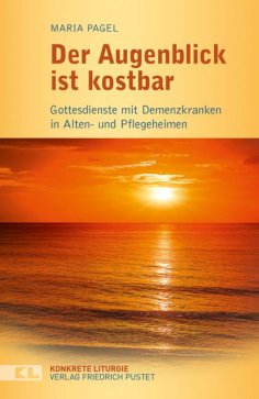 eBook: Der Augenblick ist kostbar