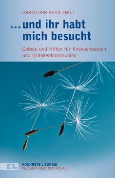 eBook: und ihr habt mich besucht