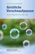 eBook: Geistliche Verschnaufpausen