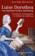 eBook: Luise Dorothea von Sachsen-Gotha-Altenburg