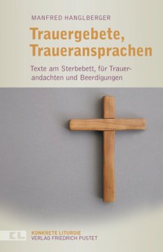 eBook: Trauergebete, Traueransprachen