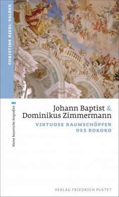 ebook: Johann Baptist und Dominikus Zimmermann