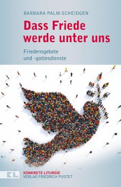 eBook: Dass Friede werde unter uns