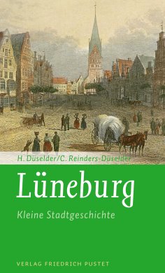 ebook: Lüneburg - Kleine Stadtgeschichte