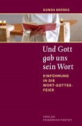 eBook: Und Gott gab uns sein Wort