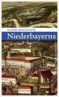 eBook: Kleine Geschichte Niederbayerns