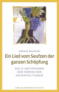 ebook: Ein Lied vom Seufzen der ganzen Schöpfung