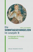 eBook: Die Sonntagsevangelien im Lesejahr B