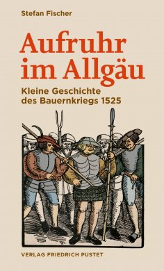 eBook: Aufruhr im Allgäu