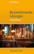 ebook: Byzantinische Liturgie