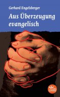 ebook: Aus Überzeugung evangelisch