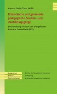 ebook: Diakonische und gemeindepädagogische Studien- und Ausbildungsgänge