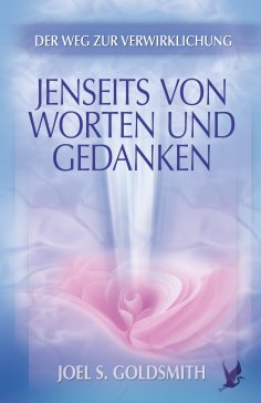 eBook: Jenseits von Worten und Gedanken