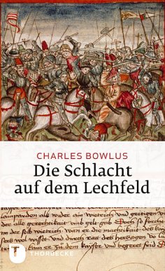 eBook: Die Schlacht auf dem Lechfeld