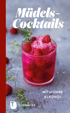 eBook: Mädels-Cocktails mit und ohne Alkohol
