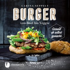 eBook: Burger von Beef bis Veggie
