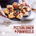 ebook: Pizzablumen und Pinwheels