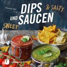 eBook: Dips und Saucen – sweet & salty