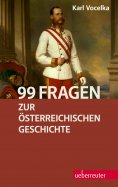 eBook: 99 Fragen zur österreichischen Geschichte