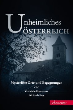 ebook: Unheimliches Österreich