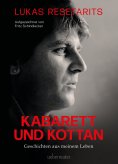 eBook: Lukas Resetarits - Kabarett und Kottan