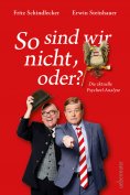 eBook: So sind wir nicht, oder? Die aktuelle Psycherl-Anlayse